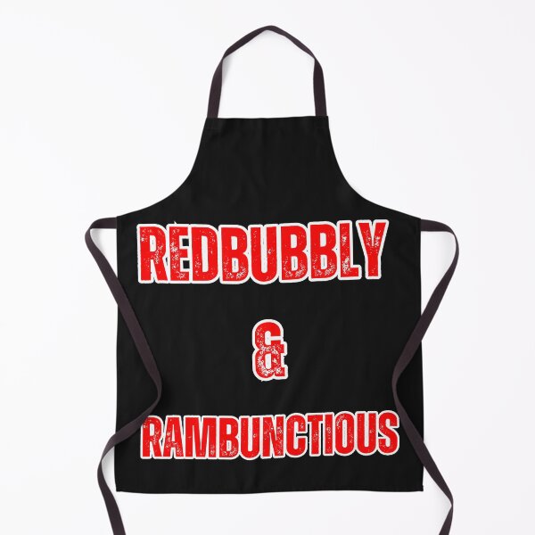 Item preview, "Redbubbly & Rambunctious":Funny Quotes Unleash Your Redbubble Fun-Loving Spirit! designed and sold by AlphaBetulia.