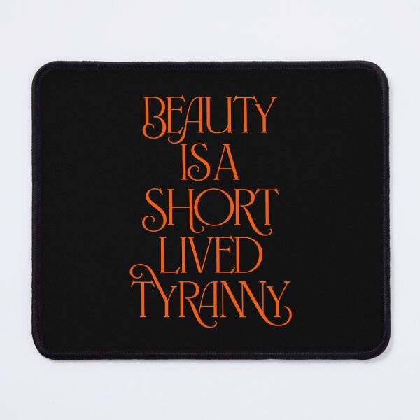 Item preview, Beauty is a short-lived tyranny v.7 designed and sold by x1brett.