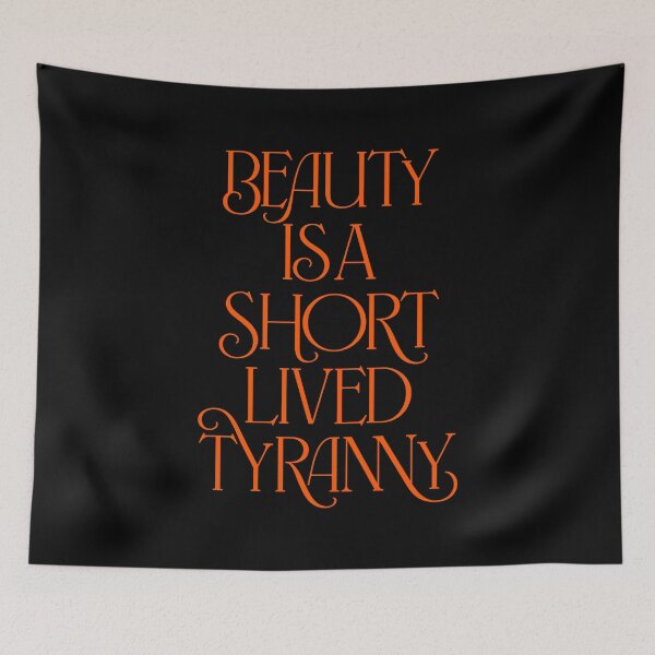 Item preview, Beauty is a short-lived tyranny v.7 designed and sold by x1brett.