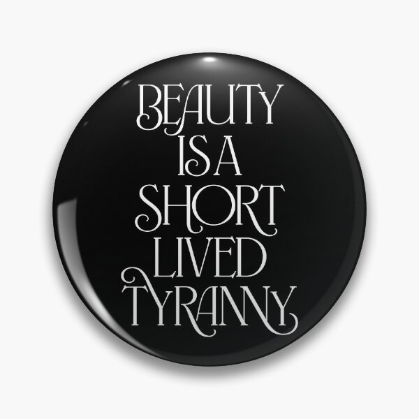Item preview, Beauty is a short-lived tyranny v.9 designed and sold by x1brett.