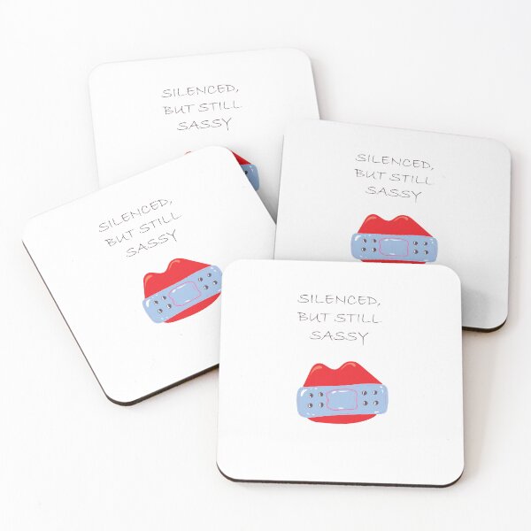Item preview, Silenced, But Still Sassy designed and sold by Monedesign.