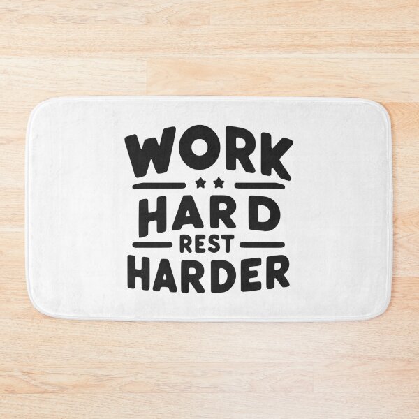Item preview, Work Hard Rest Harder designed and sold by Frank Ring.