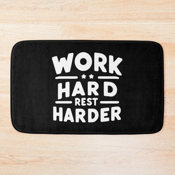 Item preview, Work Hard Rest Harder designed and sold by Frank Ring.