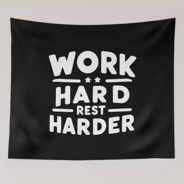 Item preview, Work Hard Rest Harder designed and sold by Frank Ring.