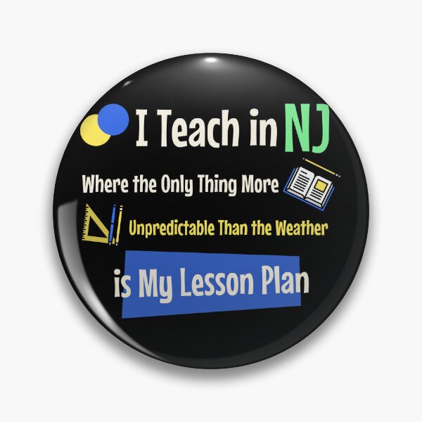 Item preview, I Teach in NJ, Weather, Lesson Plans - Funny Teacher Life designed and sold by Circle-Cats.