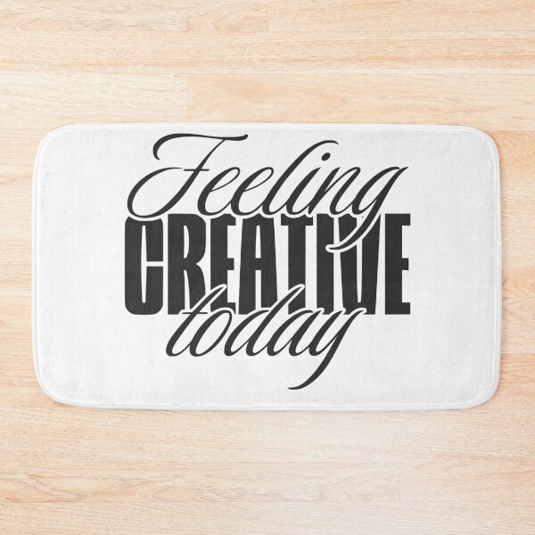 Item preview, Feeling creative today designed and sold by VariousGoodies.