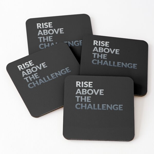 Item preview, Rise Above the Challenge designed and sold by VinsendDraconi.