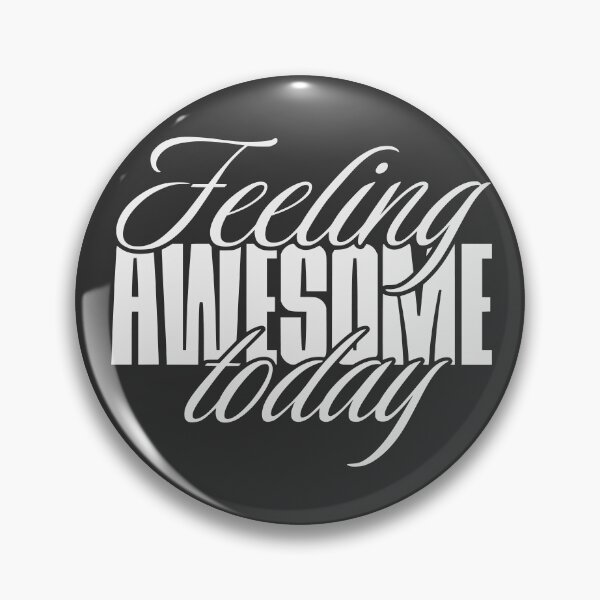 Item preview, Feeling awesome today designed and sold by VariousGoodies.
