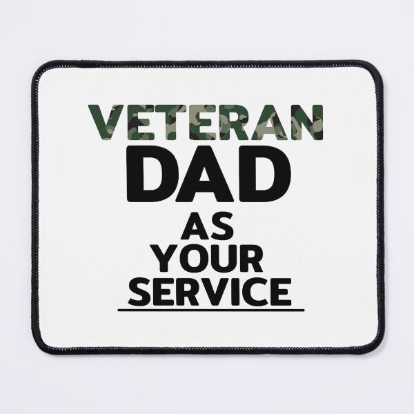 Item preview, Veteran DAD as your service designed and sold by Wish Design.