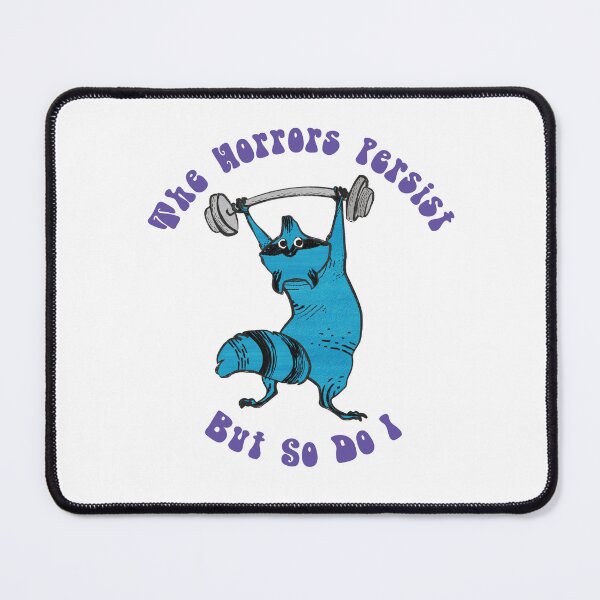 Item preview, The horrors persist but so do I. designed and sold by VidGav.