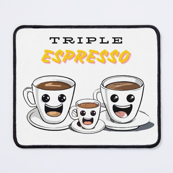 Item preview, TRIPLE ESPRESSO designed and sold by cami gallo.