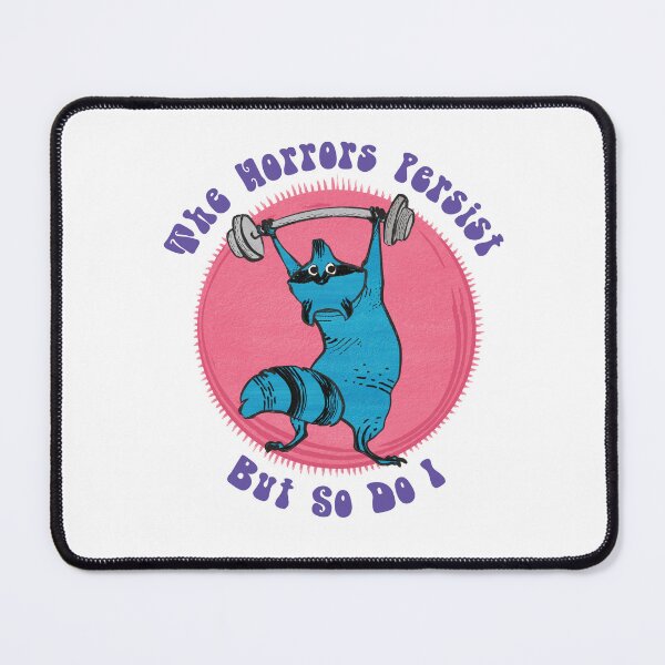 Item preview, The horrors persist but so do I. designed and sold by VidGav.