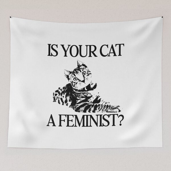 Item preview, is your cat a feminist? funny cat quote designed and sold by bua ✦.