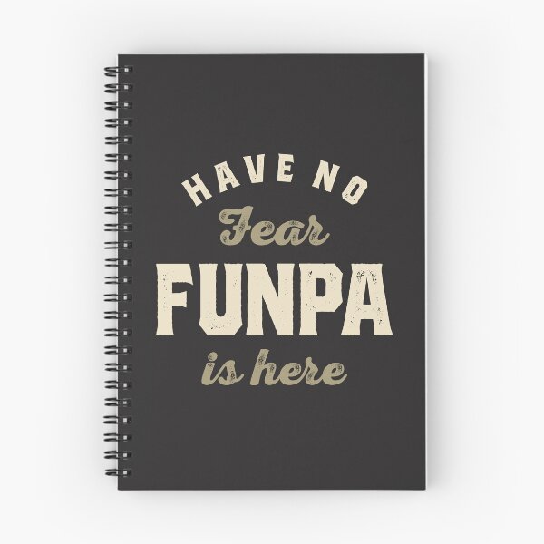 Item preview, Have No Fear, Funpa is Here - Grandparents Day designed and sold by cidolopez.