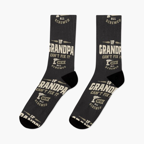 Item preview, If Grandpa Can't Fix It, We're All Screwed Grandparents Day designed and sold by cidolopez.