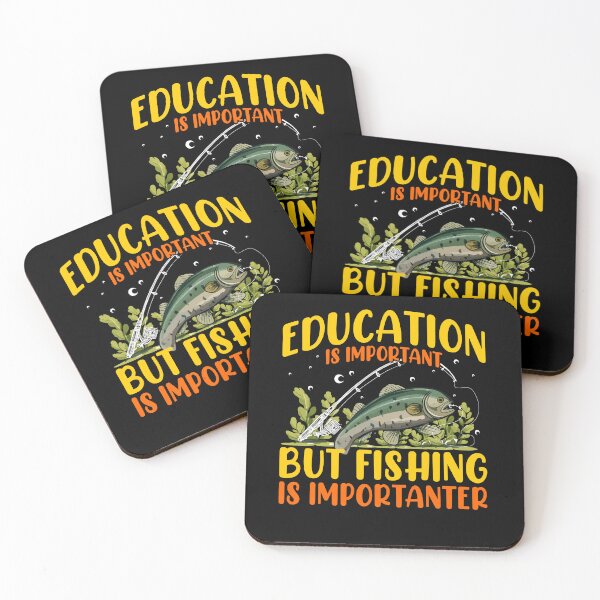 Item preview, Education Is Important but Fishing Is Importanter, Counselor Teacher ADHD Mental Health, Special Education Teacher, Sarcastic Teacher, Nature Lover designed and sold by behindthefacts.