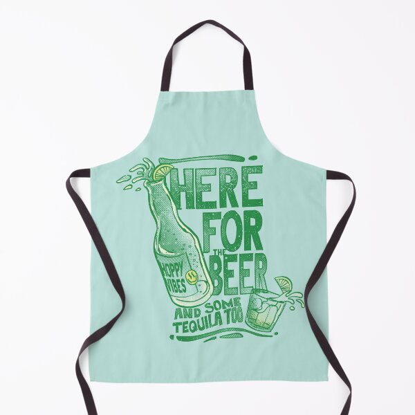 Item preview, Here for the Beer and some Tequila too designed and sold by IggysArrrt.