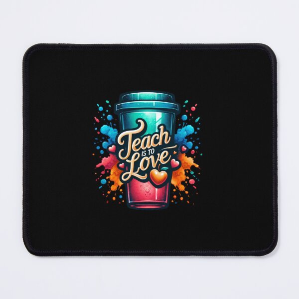 Item preview, Teach Is to Love – Coffee Design for Educators designed and sold by artedigital99.