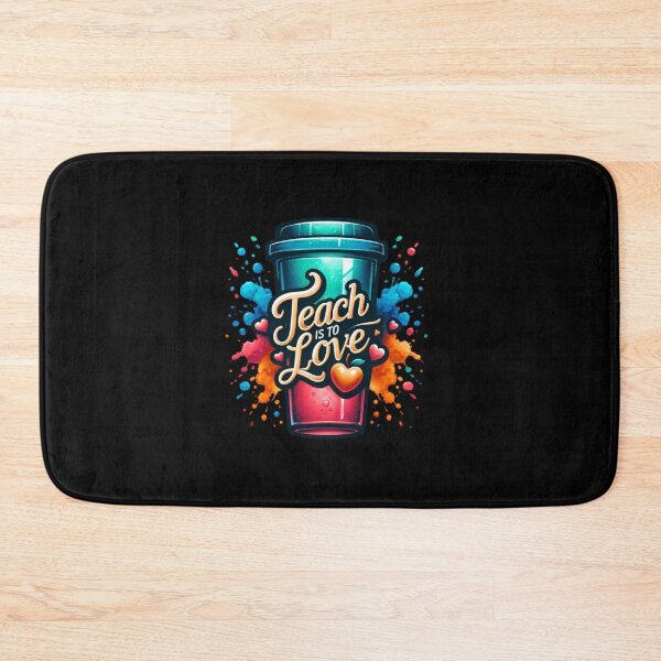 Item preview, Teach Is to Love – Coffee Design for Educators designed and sold by artedigital99.