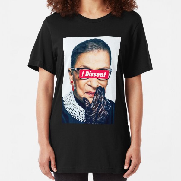 Notorious RBG - I Dissent Slim Fit T-Shirt