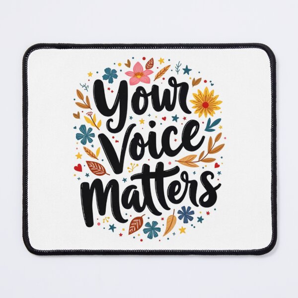 Item preview, your voice matters designed and sold by Ismartista.