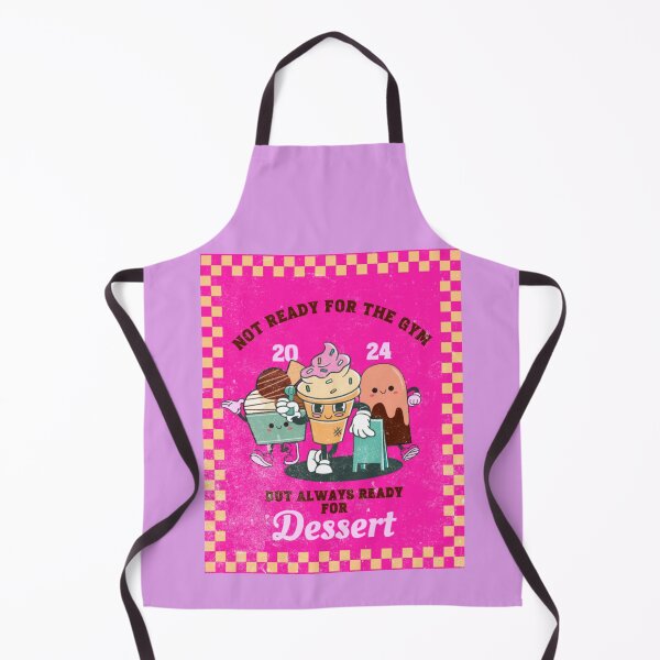 Item preview, Not ready for the gym but always ready for dessert designed and sold by Syrupulse.