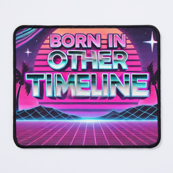 Item preview, Born in other timeline designed and sold by Vaporwavevibeai.