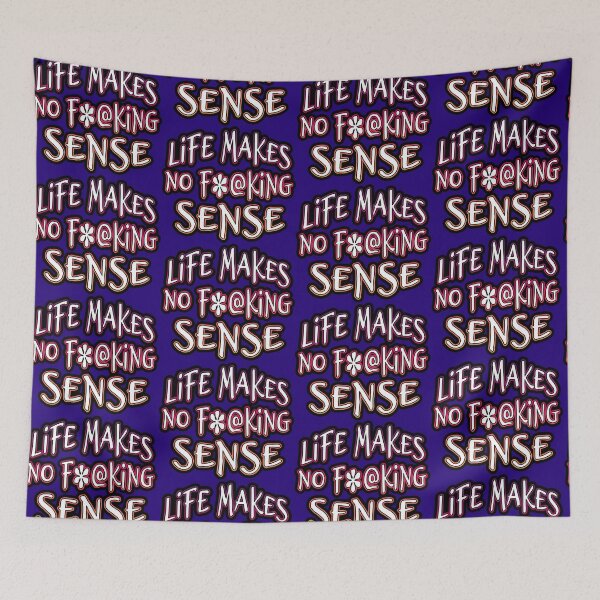 Item preview, Life Makes No Fing Sense designed and sold by Shawnsonartshop.