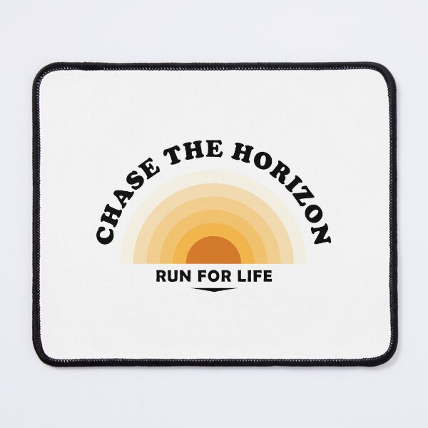 Item preview, chase the horizon, inspiration message designed and sold by stylegoose.