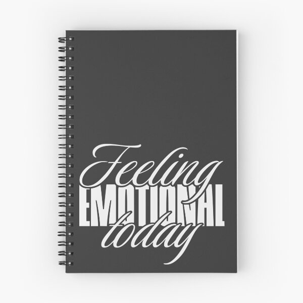 Item preview, Feeling emotional today designed and sold by VariousGoodies.