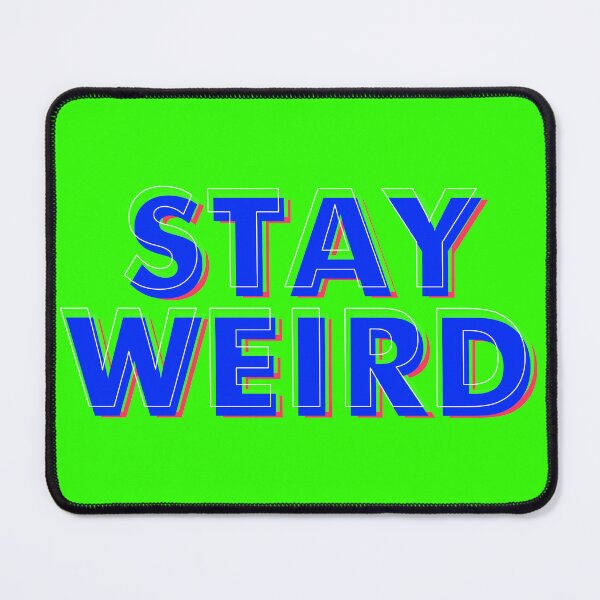 Item preview, Weird and Wonderful designed and sold by DopeyRobot.