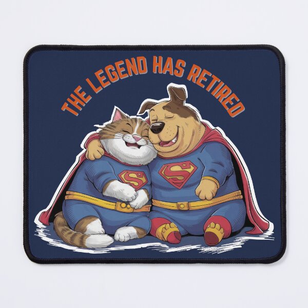 Item preview, legend has retired cat dog super friends designed and sold by digilabs.