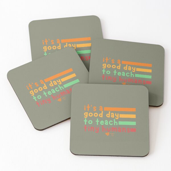 Item preview, It's a Good Day To Teach Tiny Humans designed and sold by UniqVibe.