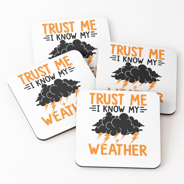 Item preview, Trust Me, I Know My Weather designed and sold by Pobru.