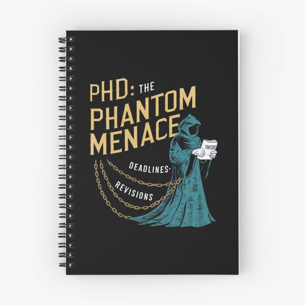 Item preview, PhD: the Phantom menace, funny PhD and Halloween designed and sold by NoetherSym.