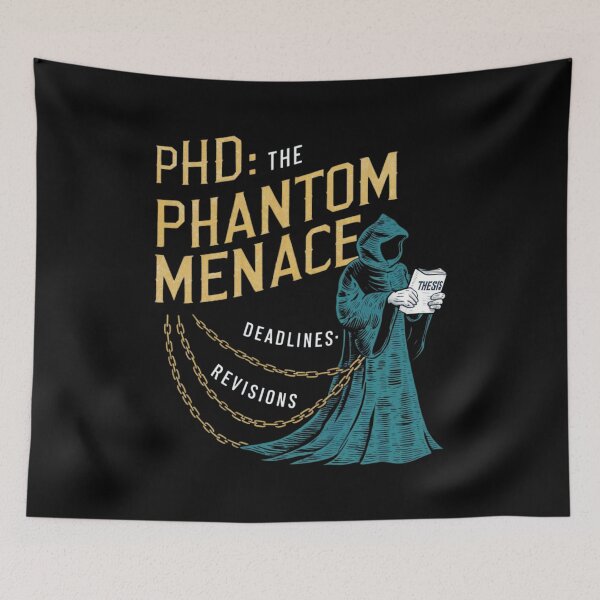Item preview, PhD: the Phantom menace, funny PhD and Halloween designed and sold by NoetherSym.
