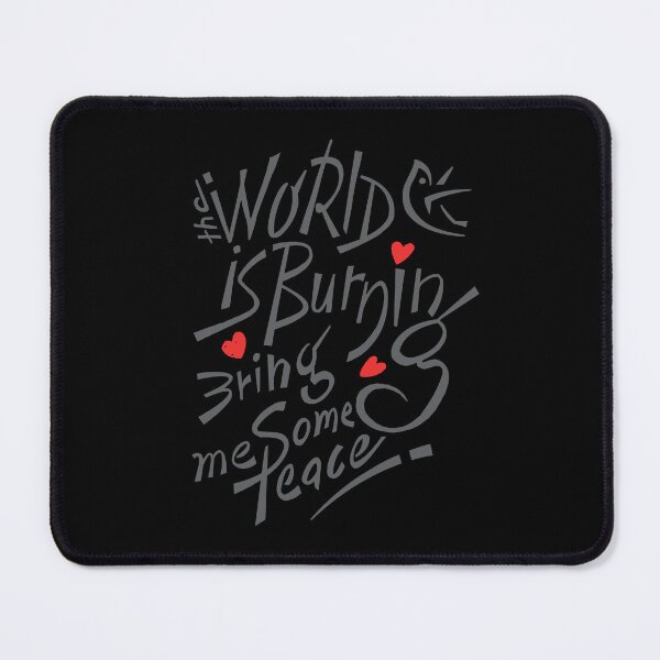 Item preview, The World is Burning Bring Me Some Peace Light Gray  designed and sold by Wiggly Lines.
