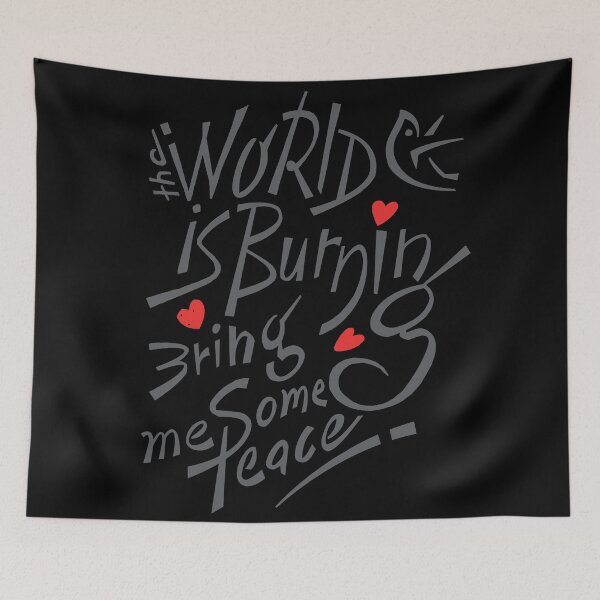 Item preview, The World is Burning Bring Me Some Peace Light Gray  designed and sold by Wiggly Lines.