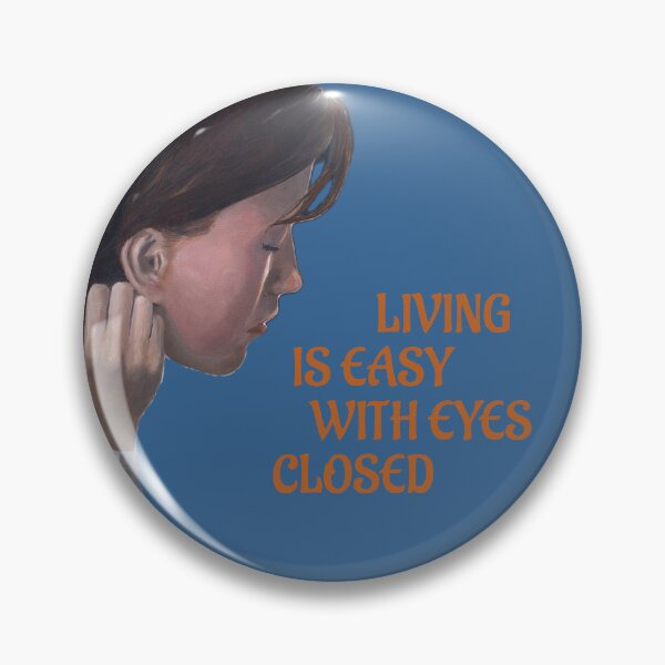 Item preview, LIVING IS EASY With Eyes Closed designed and sold by Arto Järvinen.