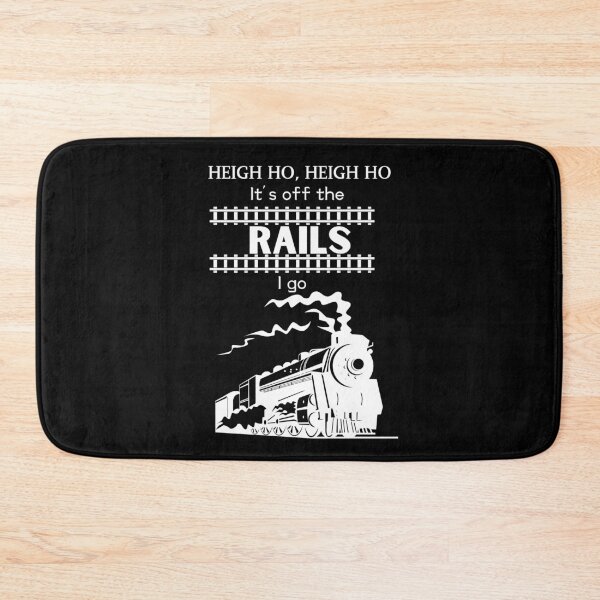 Item preview, Heigh-Ho Heigh-Ho It's Off the Rails I Go designed and sold by SunandShade.