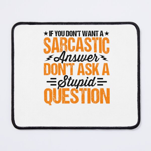 Item preview, Sarcastic and Witty designed and sold by Pobru.