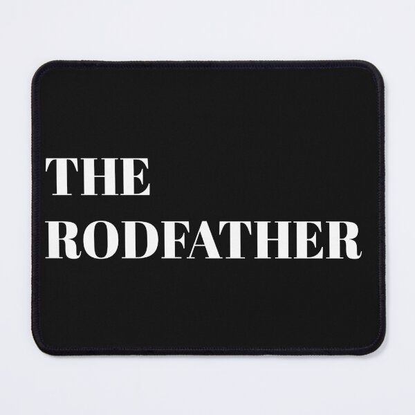 Item preview, The Rodfather designed and sold by Tarun Bisht.
