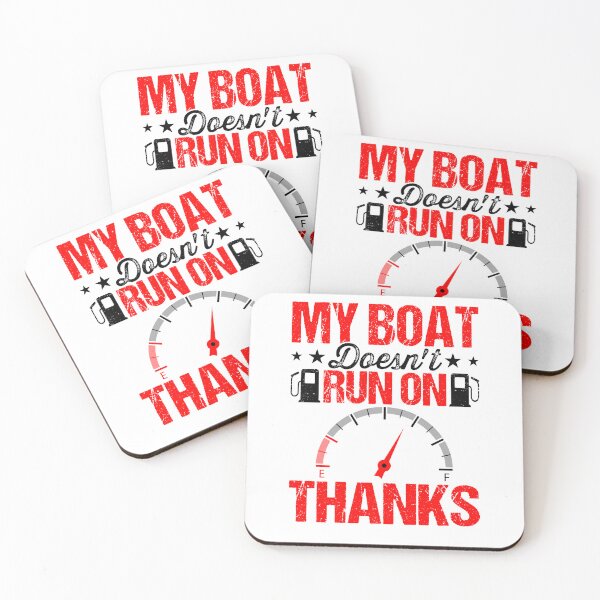 Item preview, My Boat Doesn't Run on Thanks designed and sold by Pobru.