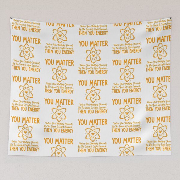 Item preview, You Matter... Unless You're Energy designed and sold by Pobru.