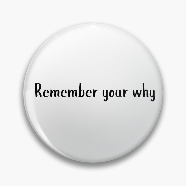 Item preview, Remember your why Quote Motivational Quotes Inspiration designed and sold by CCKimShop.
