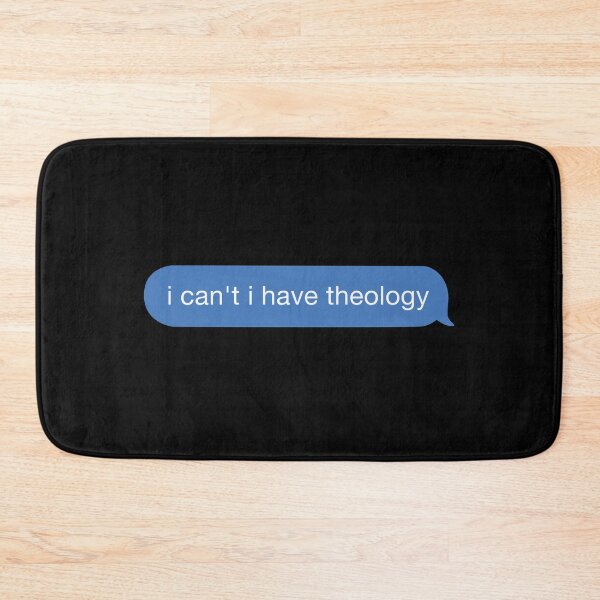 Item preview, i cant i have theology designed and sold by orlumbuspirate.