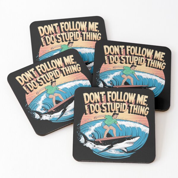 Item preview, Dont follow me I do stupid thing designed and sold by Delgiur.