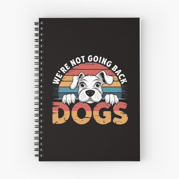 Item preview, Vintage Retro White Dog T-Shirt: 'We’re Not Going Back' Bold Typography Design designed and sold by masteryStore.