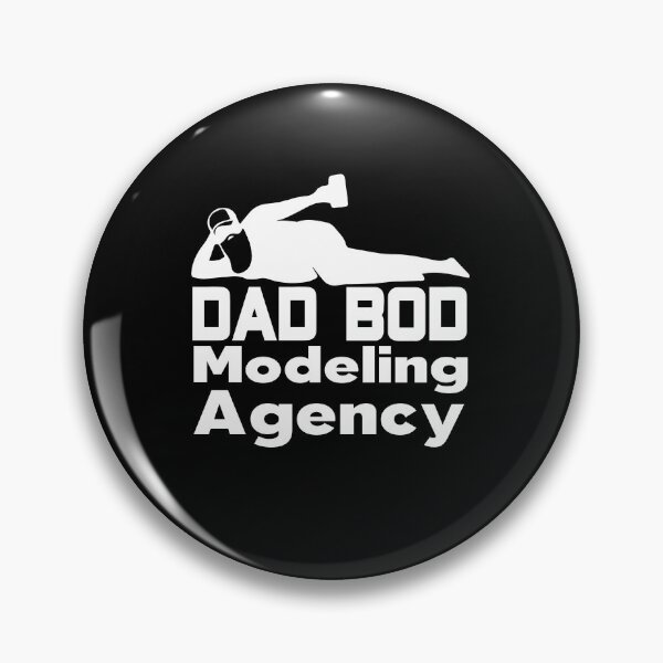 Item preview, Dad Bod Modeling Agency Awesome Dad Design designed and sold by PNGShop.