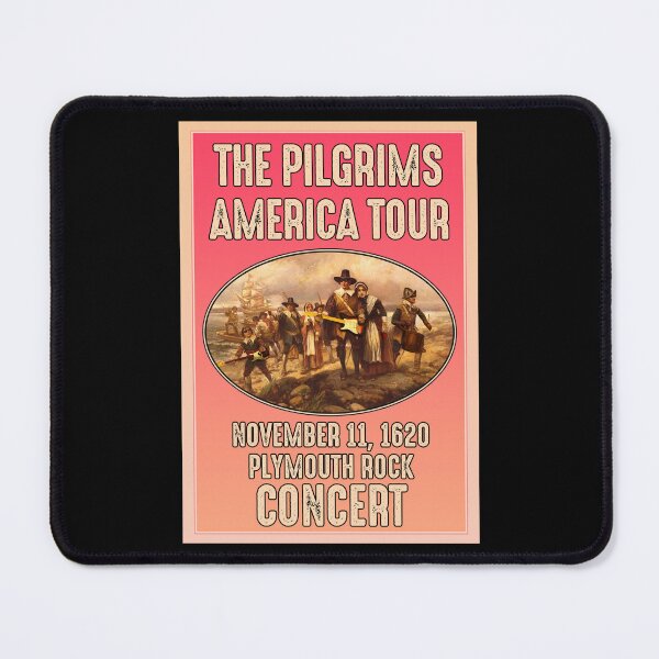 Item preview, The Pilgrims America Tour Plymouth Rock Concert Poster designed and sold by PNGShop.